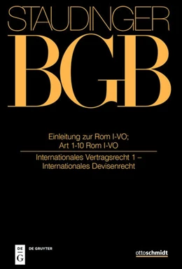 Abbildung von Magnus / Armbrüster | J. von Staudingers Kommentar zum Bürgerlichen Gesetzbuch: Staudinger BGB - EGBGB/IPR Einführungsgesetz zum Bürgerlichen Gesetzbuche/IPR: Einleitung zur Rom I-VO; Art 1-10 Rom I-VO (Internationales Vertragsrecht 1) | 1. Auflage | 2021 | beck-shop.de