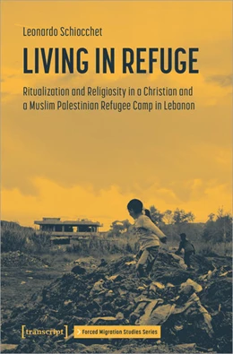 Abbildung von Schiocchet | Living in Refuge | 1. Auflage | 2022 | beck-shop.de