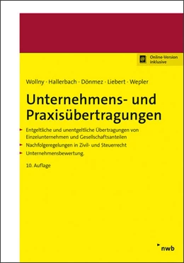 Abbildung von Wollny / Hallerbach | Unternehmens- und Praxisübertragungen | 10. Auflage | 2021 | beck-shop.de