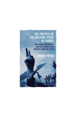 Abbildung von The Politics of the Welfare State in Turkey | 1. Auflage | 2022 | beck-shop.de