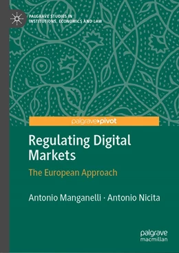 Abbildung von Nicita / Manganelli | Regulating Digital Markets | 1. Auflage | 2022 | beck-shop.de