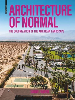 Abbildung von Kaven | Architecture of Normal | 1. Auflage | 2022 | beck-shop.de