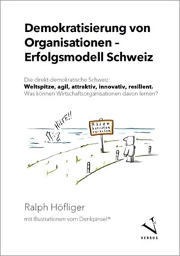 Abbildung von Höfliger | Demokratisierung von Organisationen – Erfolgsmodell Schweiz | 1. Auflage | 2021 | beck-shop.de