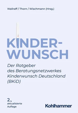 Abbildung von Wallraff / Thorn | Kinderwunsch | 2. Auflage | 2022 | beck-shop.de