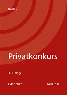 Abbildung von Kodek | Handbuch Privatkonkurs | 3. Auflage | 2021 | beck-shop.de