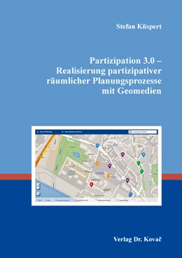 Abbildung von Küspert | Partizipation 3.0 – Realisierung partizipativer räumlicher Planungsprozesse mit Geomedien | 1. Auflage | 2021 | 18 | beck-shop.de