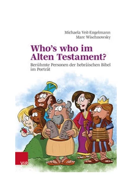 Abbildung von Veit-Engelmann / Wischnowsky | Who’s who im Alten Testament? | 1. Auflage | 2021 | beck-shop.de