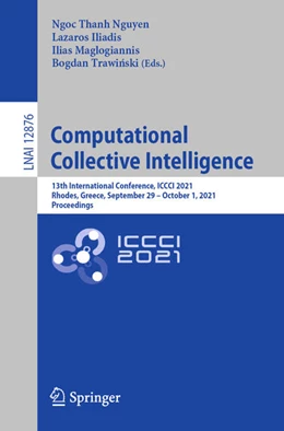 Abbildung von Nguyen / Iliadis | Computational Collective Intelligence | 1. Auflage | 2021 | beck-shop.de