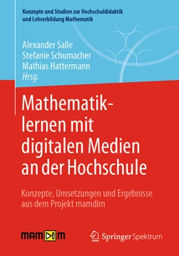 Abbildung von Salle / Schumacher | Mathematiklernen mit digitalen Medien an der Hochschule | 1. Auflage | 2021 | beck-shop.de