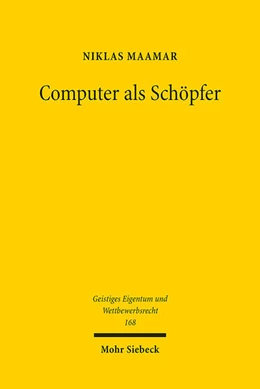 Abbildung von Maamar | Computer als Schöpfer | 1. Auflage | 2021 | beck-shop.de