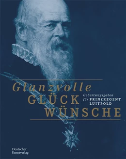 Abbildung von Kammel / Nationalmuseum | Glanzvolle Glückwünsche | 1. Auflage | 2021 | beck-shop.de
