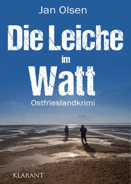 Abbildung von Olsen | Die Leiche im Watt. Ostfrieslandkrimi | 1. Auflage | 2021 | beck-shop.de