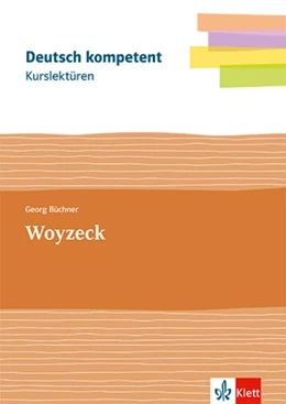 Abbildung von Büchner | Deutsch kompetent. Kurslektüre Georg Büchner: Woyzeck | 1. Auflage | 2022 | beck-shop.de