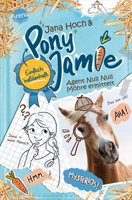 Abbildung von Hoch / Jamie | Pony Jamie - Einfach heldenhaft! (2). Agent Null Null Möhre ermittelt | 1. Auflage | 2022 | beck-shop.de