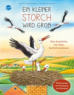 Abbildung von Reichenstetter | Ein kleiner Storch wird groß. Eine Geschichte mit vielen Sachinformationen | 1. Auflage | 2022 | beck-shop.de