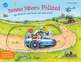 Abbildung von Kugler | Benno Bibers Polizei. Mit Blaulicht und Sirene eilt Hilfe herbei | 1. Auflage | 2022 | beck-shop.de