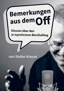 Abbildung von Krause | Bemerkungen aus dem Off | 1. Auflage | 2021 | beck-shop.de