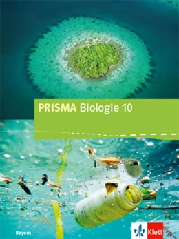 Abbildung von PRISMA Biologie 10. Schulbuch Klasse 10. Ausgabe Bayern | 1. Auflage | 2022 | beck-shop.de