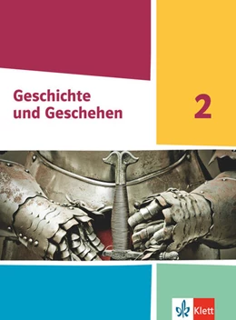 Abbildung von Geschichte und Geschehen 2. Schulbuch Klasse 7/8. Ausgabe Hessen und Saarland Gymnasium | 1. Auflage | 2022 | beck-shop.de