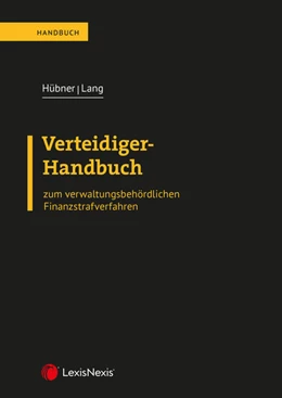 Abbildung von Hübner / Lang | Verteidiger-Handbuch | 1. Auflage | 2021 | beck-shop.de