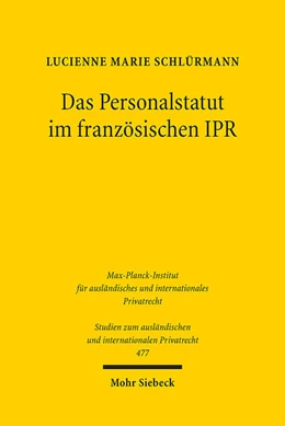 Abbildung von Schlürmann | Das Personalstatut im französischen IPR | 1. Auflage | 2022 | 477 | beck-shop.de