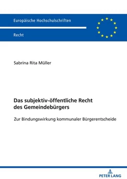 Abbildung von Müller | Das subjektiv-öffentliche Recht des Gemeindebürgers | 1. Auflage | 2021 | beck-shop.de