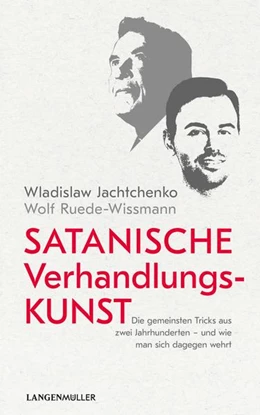 Abbildung von Jachtchenko / Ruede-Wissmann | Satanische Verhandlungskunst | 1. Auflage | 2021 | beck-shop.de