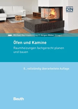 Abbildung von Herrmann / Weber (Hrsg.) | Öfen und Kamine | 8. Auflage | 2023 | beck-shop.de