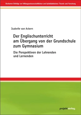Abbildung von Ackern | Der Englischunterricht am Übergang von der Grundschule zum Gymnasium | 1. Auflage | 2021 | 15 | beck-shop.de