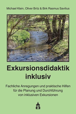 Abbildung von Klein / Britz | Exkursionsdidaktik inklusiv | 4. Auflage | 2021 | beck-shop.de