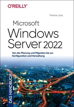 Abbildung von Joos | Microsoft Windows Server 2022 - Das Handbuch | 1. Auflage | 2022 | beck-shop.de