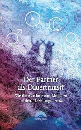 Abbildung von Allgeier | Der Partner als Dauertransit | 1. Auflage | 2020 | beck-shop.de