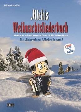 Abbildung von Schäfer | Michis Weihnachtsliederbuch für Akkordeon (Melodiebass) | 1. Auflage | 2021 | beck-shop.de