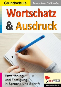 Abbildung von Hauke | Wortschatz & Ausdruck / Klasse 3-4 | 1. Auflage | 2022 | beck-shop.de