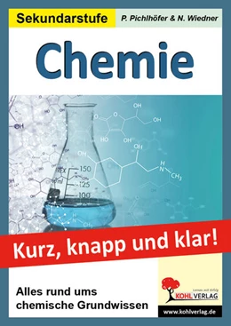 Abbildung von Pichlhöfer / Wiedner | Chemie - Kurz, knapp & klar! | 1. Auflage | 2025 | beck-shop.de