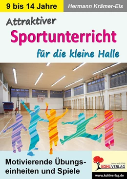 Abbildung von Krämer-Eis | Attraktiver Sportunterricht für die kleine Halle | 1. Auflage | 2022 | beck-shop.de