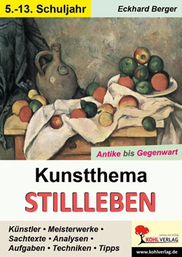Abbildung von Berger | Kunstthema Stillleben | 1. Auflage | 2021 | beck-shop.de