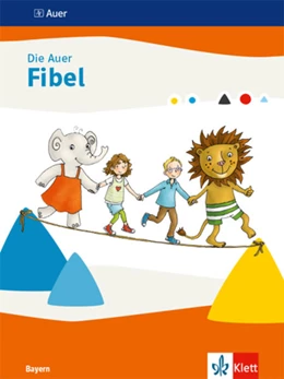 Abbildung von Die Auer Fibel. Schulbuch Klasse 1. Ausgabe Bayern | 1. Auflage | 2022 | beck-shop.de