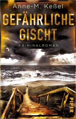 Abbildung von Keßel | Gefährliche Gischt | 1. Auflage | 2022 | beck-shop.de