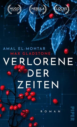 Abbildung von El-Mohtar / Gladstone | Verlorene der Zeiten | 1. Auflage | 2022 | beck-shop.de