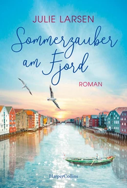 Abbildung von Larsen | Sommerzauber am Fjord | 1. Auflage | 2022 | beck-shop.de