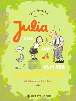 Abbildung von Sparschuh | Julia und ihr kleiner Urgroßvater | 1. Auflage | 2022 | beck-shop.de