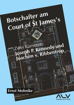 Abbildung von Mohnike | Botschafter am Court of St James's | 1. Auflage | 2021 | beck-shop.de