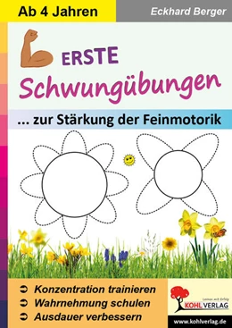 Abbildung von Berger | Erste Schwungübungen zur Stärkung der Feinmotorik | 1. Auflage | 2021 | beck-shop.de