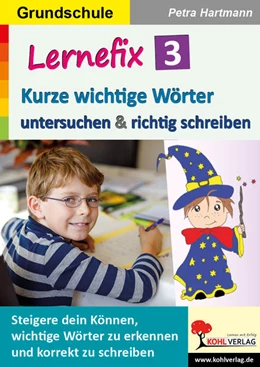 Abbildung von Hartmann | Lernefix / Band 3: Kurze wichtige Wörter untersuchen & schreiben | 1. Auflage | 2021 | beck-shop.de
