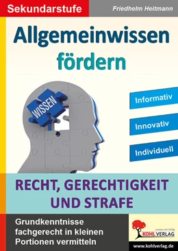 Abbildung von Heitmann | Allgemeinwissen fördern Recht, Gerechtigkeit & Strafe | 1. Auflage | 2022 | beck-shop.de