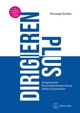 Abbildung von Schäfer | DIRIGIEREN PLUS | 1. Auflage | 2021 | beck-shop.de