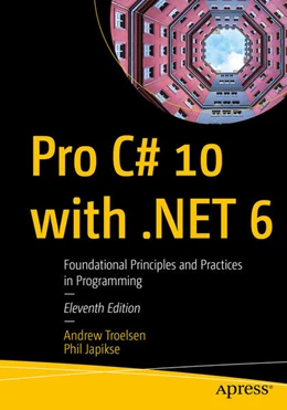Abbildung von Troelsen / Japikse | Pro C# 10 with .NET 6 | 11. Auflage | 2022 | beck-shop.de