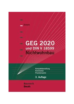 Abbildung von Schoch | GEG und DIN V 18599 - Buch mit E-Book | 3. Auflage | 2025 | beck-shop.de