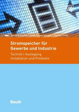 Abbildung von Rothacher / Schwarzburger | Stromspeicher für Gewerbe und Industrie | 1. Auflage | 2018 | beck-shop.de